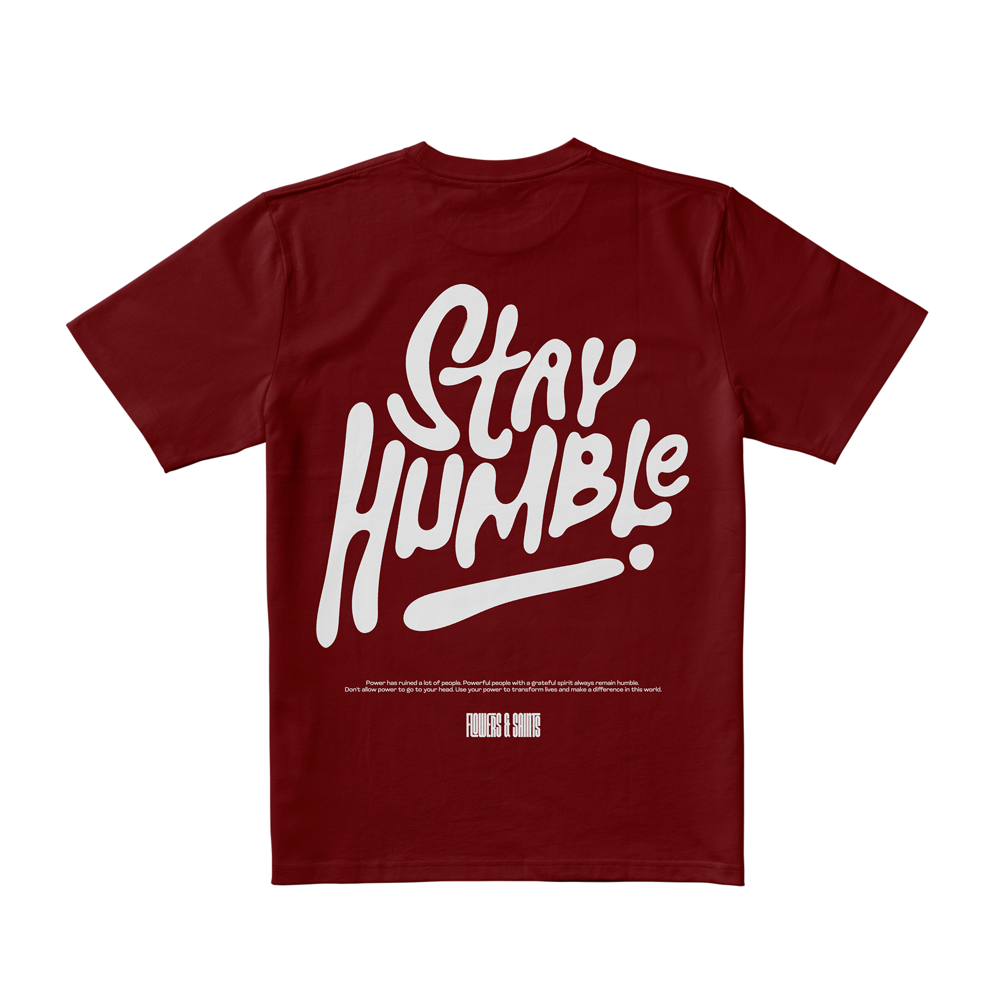 Stay Humble Tee - Saint's Flame