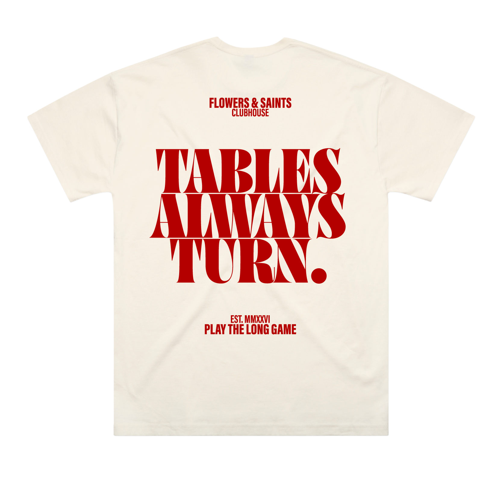 Flowers & Saints | Australian Streetwear Apparel | Tables Always Turn Graphic Oversized Tee Ecru Saint | Back View