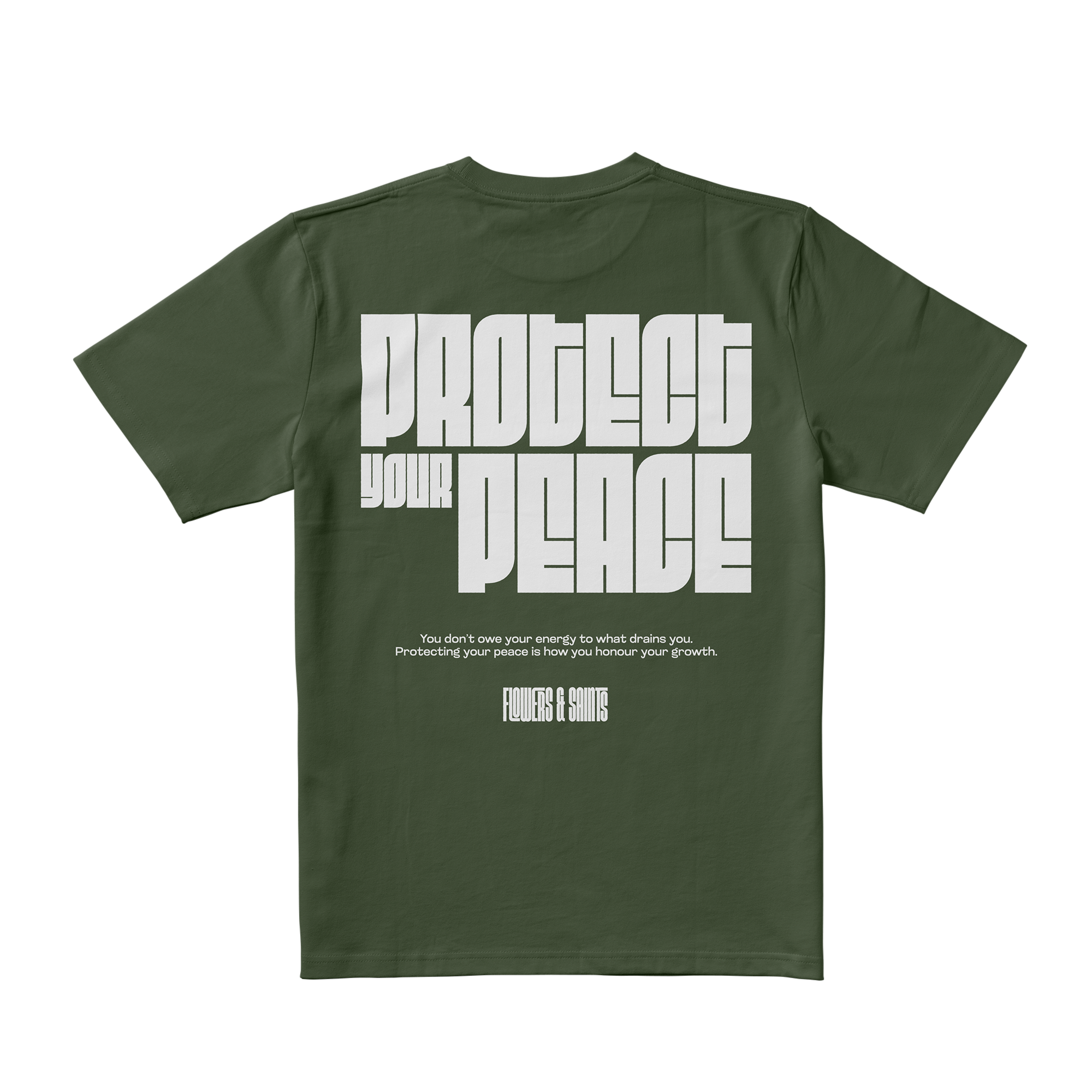 Protect Your Peace Tee - Monk Moss