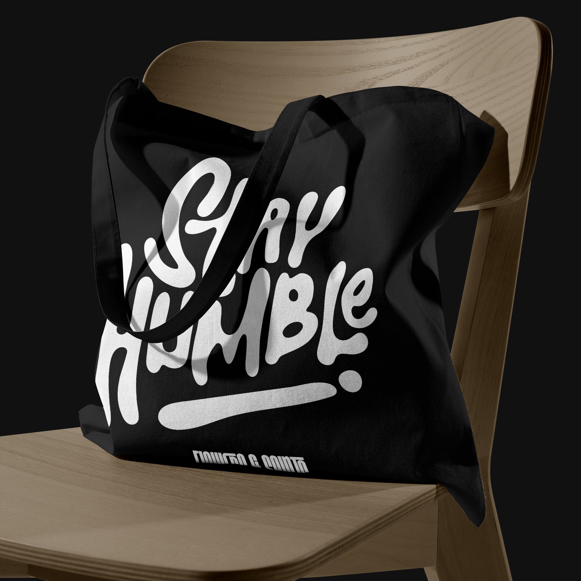 Stay Humble - Eco Canvas Tote Bag