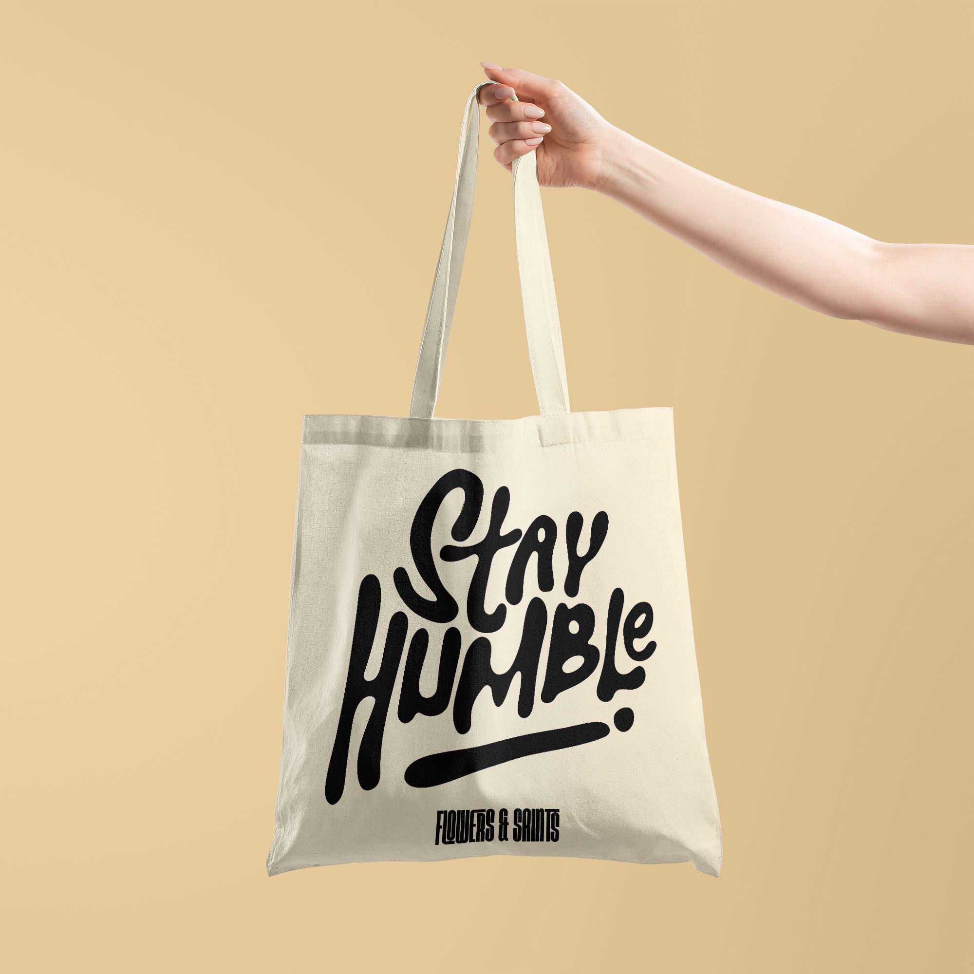 Stay Humble - Eco Canvas Tote Bag