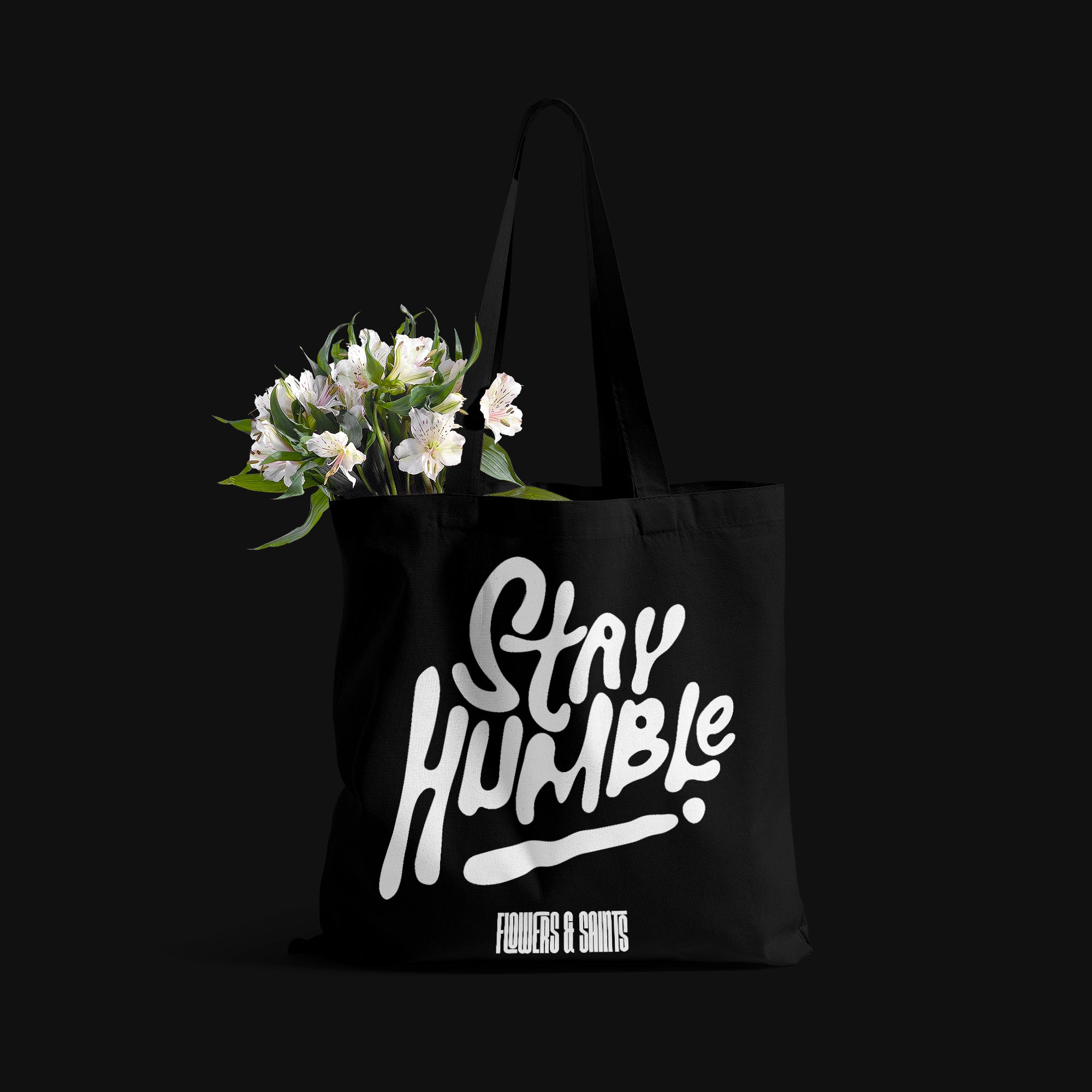 Stay Humble - Eco Canvas Tote Bag