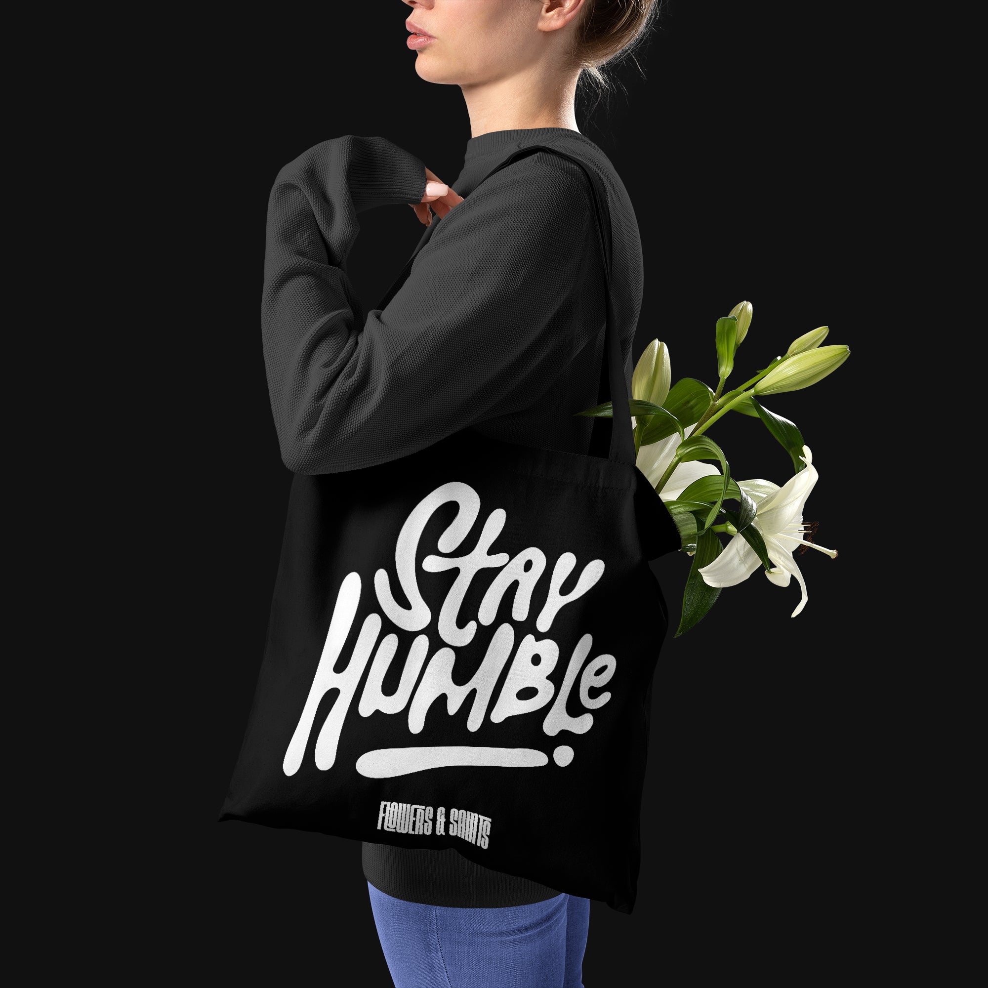 Stay Humble - Eco Canvas Tote Bag