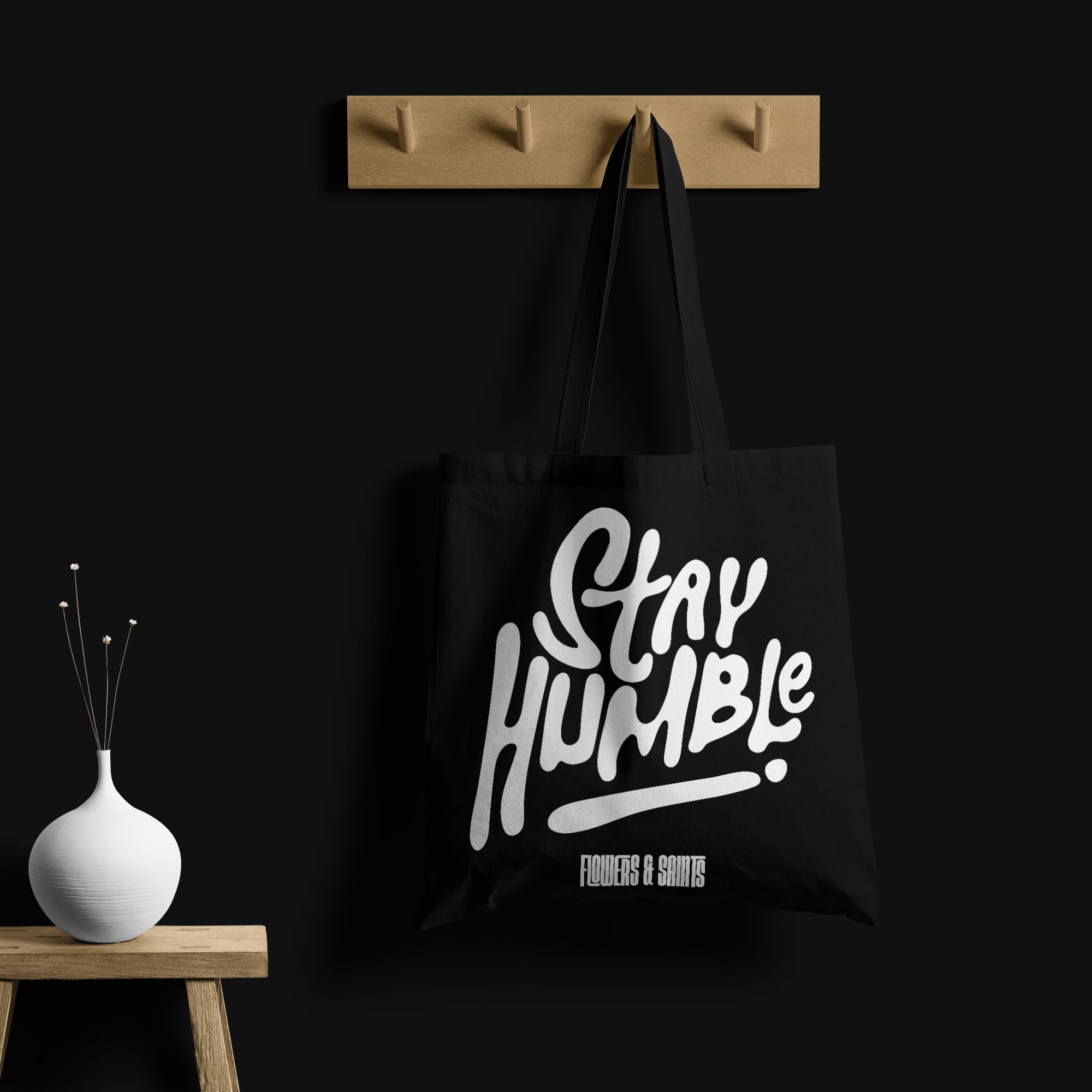 Stay Humble - Eco Canvas Tote Bag