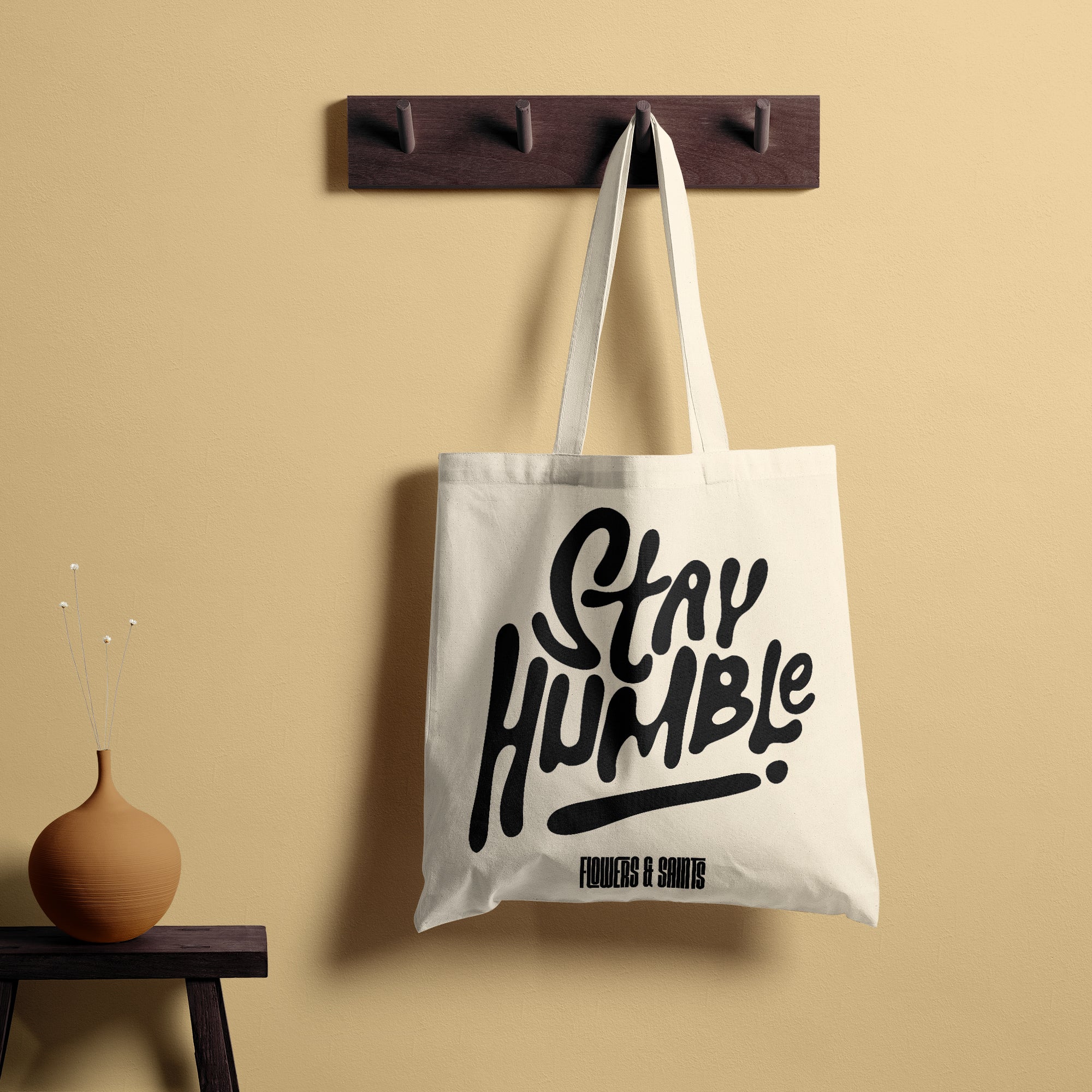 Stay Humble - Eco Canvas Tote Bag