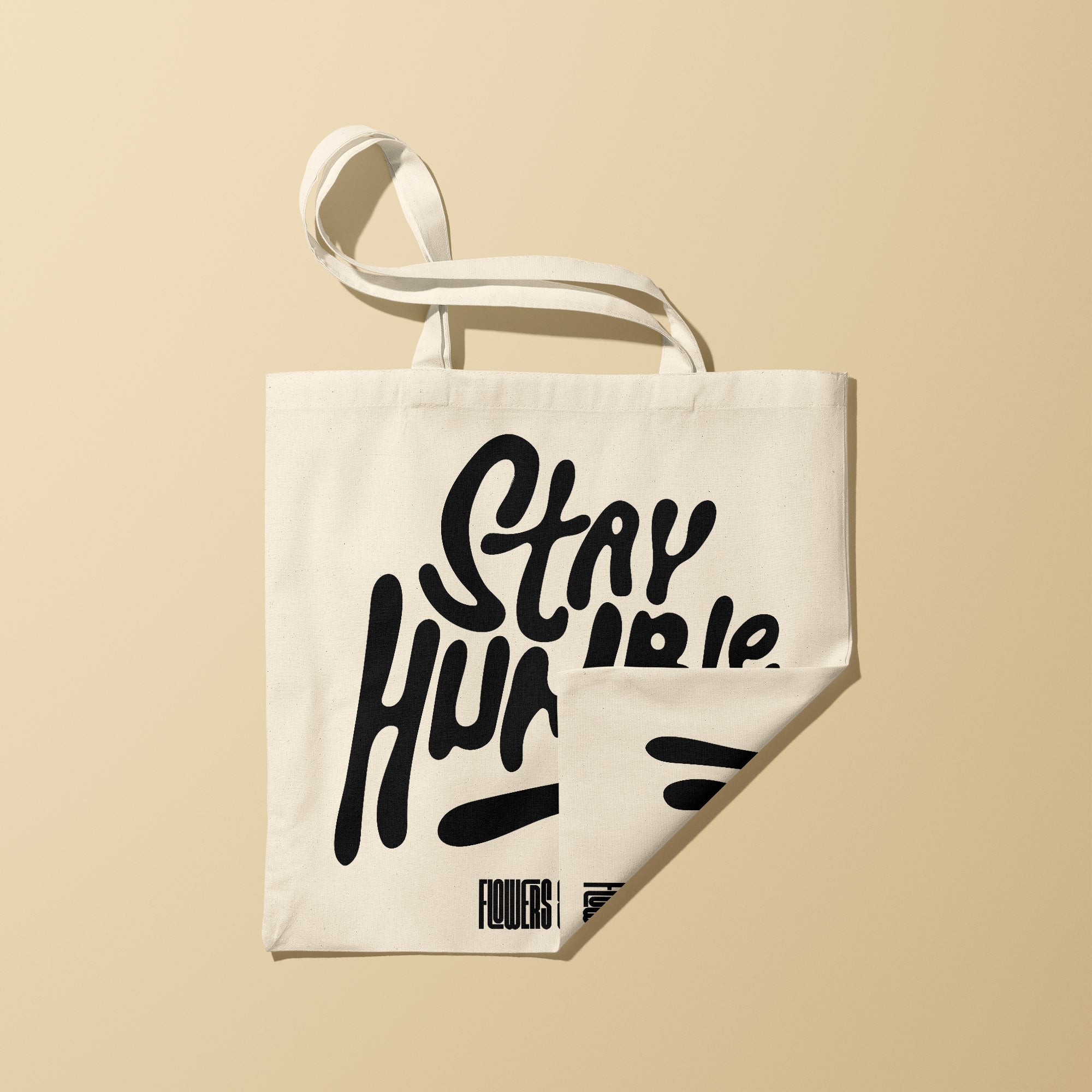 Stay Humble - Eco Canvas Tote Bag