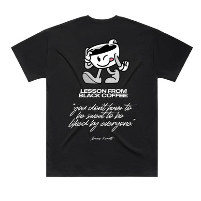Black Coffee Lesson – The Oversized Tee – Sacred Shadow