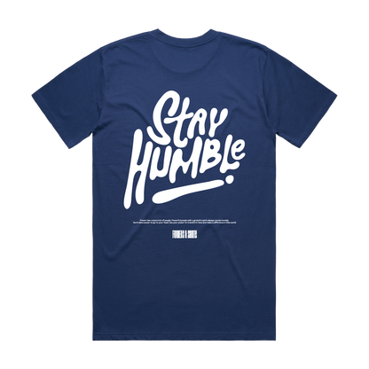 Stay Humble — The Essential Tee — Midnight Azure