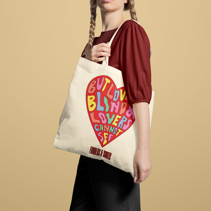Love Is Blind - Eco Canvas Tote Bag