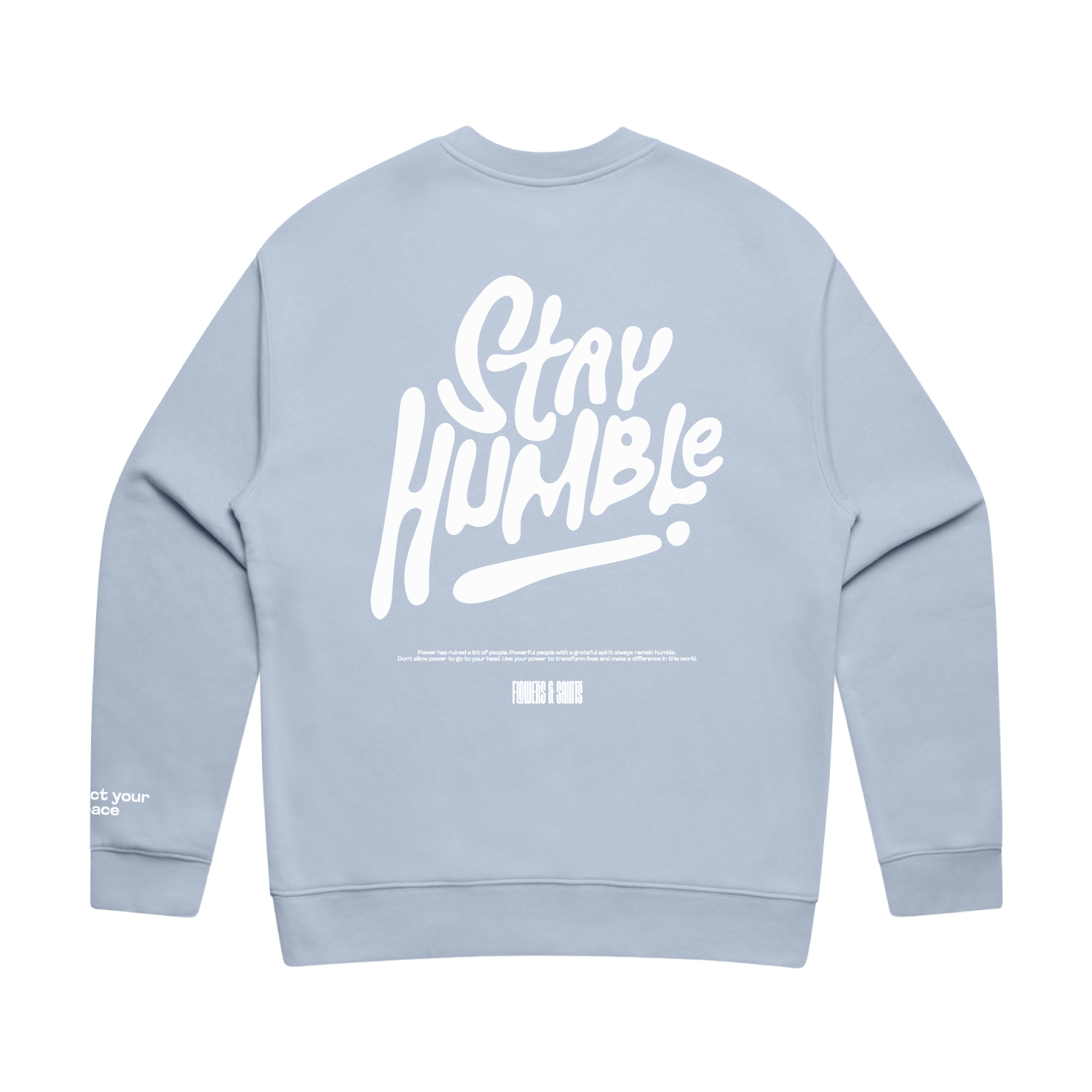 Stay Humble Relax Crew - Halo Mist