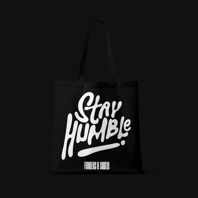 Stay Humble - Eco Canvas Tote Bag
