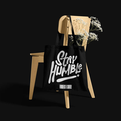 Stay Humble - Eco Canvas Tote Bag