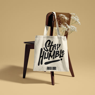 Stay Humble - Eco Canvas Tote Bag