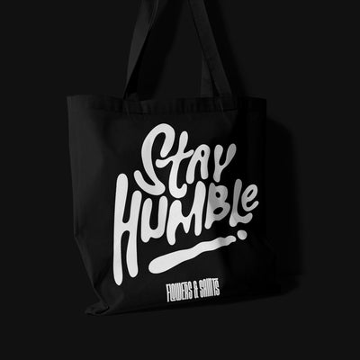Stay Humble - Eco Canvas Tote Bag