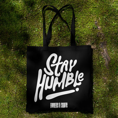 Stay Humble - Eco Canvas Tote Bag